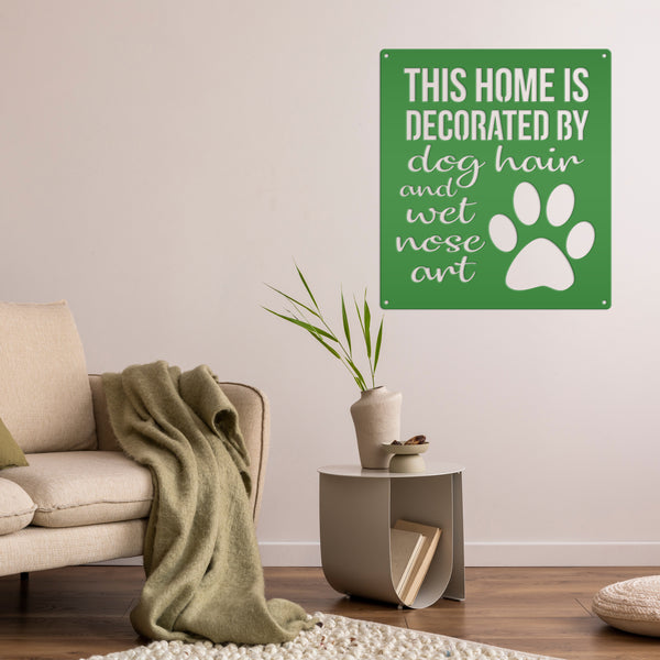 Dog Wall Decor, Dog Wall Art, Dog Home Decor, Dog Metal Sign, Cute Dog Sayings, Cute Dog Quotes