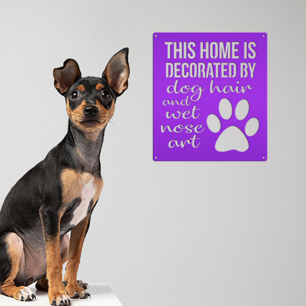 Dog Wall Decor, Dog Wall Art, Dog Home Decor, Dog Metal Sign, Cute Dog Sayings, Cute Dog Quotes