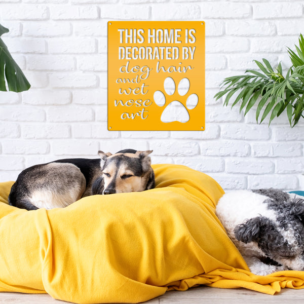 Dog Wall Decor, Dog Wall Art, Dog Home Decor, Dog Metal Sign, Cute Dog Sayings, Cute Dog Quotes