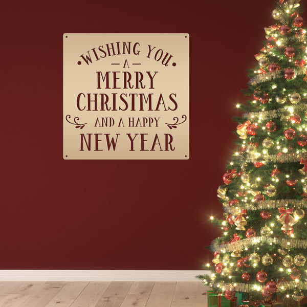 Wishing You A Merry Christmas And A Happy New Year Metal Sign