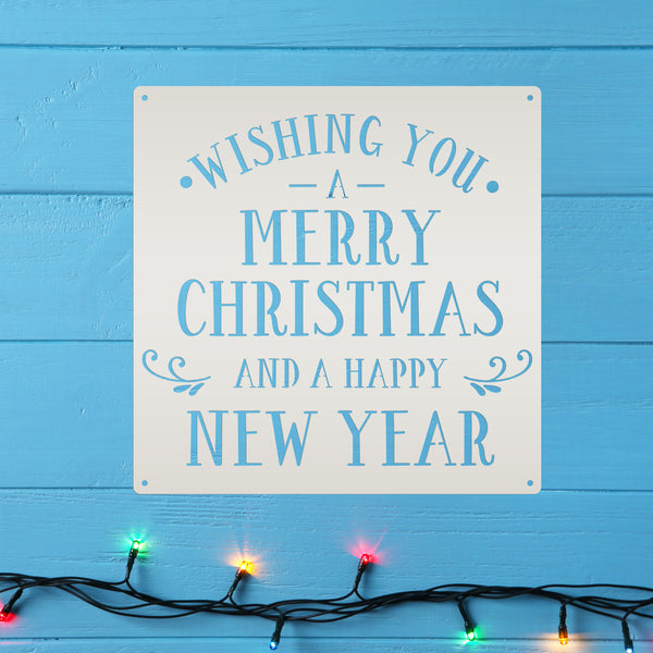 Wishing You A Merry Christmas And A Happy New Year Metal Sign