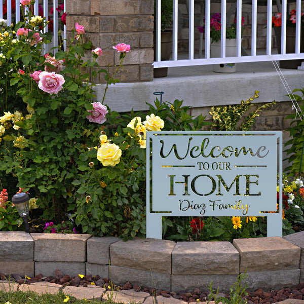 Personalized Welcome to our Home Metal Yard Stake Sign, Welcome Yard Stake, Front Yard Home Decor , Flower Bed Yard Signs, Garden Yard Signs