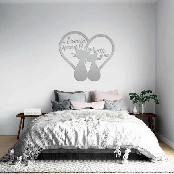 I Would Spend Nine Lives With You Cats With Heart Tails Metal Sign, Cat Metal Wall Decor, Cat Wall Art, Cat Art, Cat Home Decor , Cat Signs