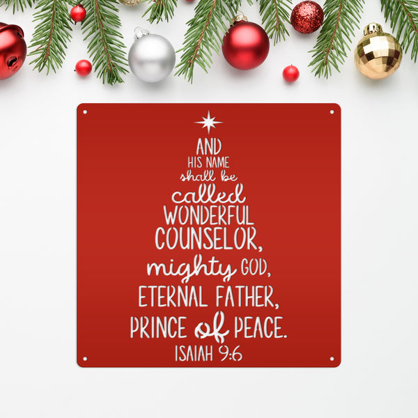 Isaiah 9:6 Christmas Tree Metal Sign-Isaiah Bible Verse Metal Wall Art-Wonderful Counselor -Christmas Scripture