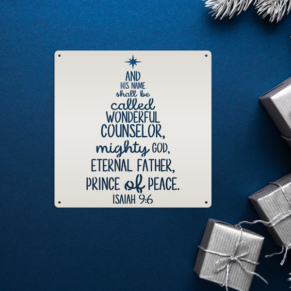 Isaiah 9:6 Christmas Tree Metal Sign-Isaiah Bible Verse Metal Wall Art-Wonderful Counselor -Christmas Scripture