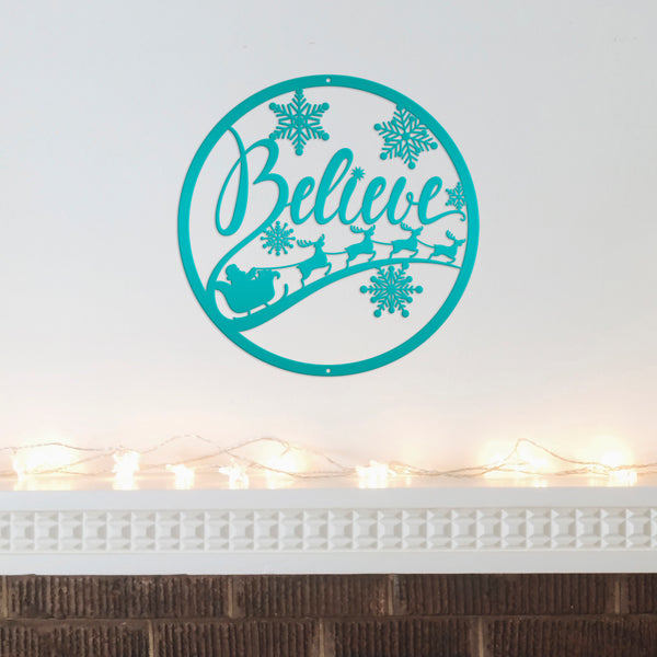 Believe Christmas Metal Sign - Holiday Sign