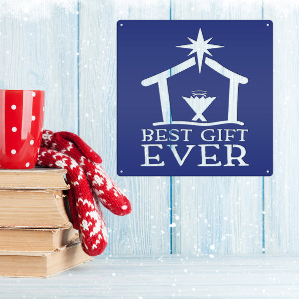 Best Gift Ever Christmas Metal Sign
