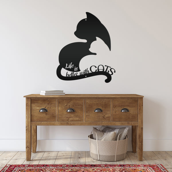 Life Is Better With Cats Metal Sign, Cat Metal Wall Decor, Cat Wall Art, Cat Lovers, Cat Home Decor, Cat Gifts, Cat Decor