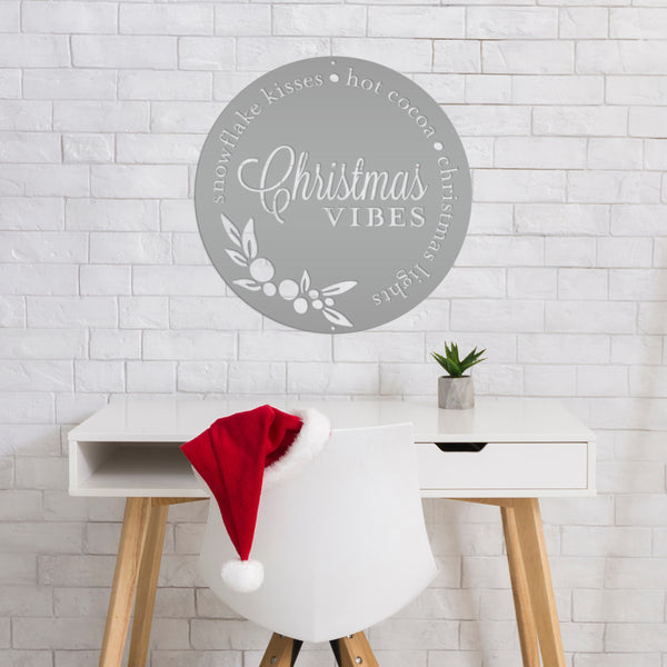 Christmas Vibes Metal Sign - Holiday Sign