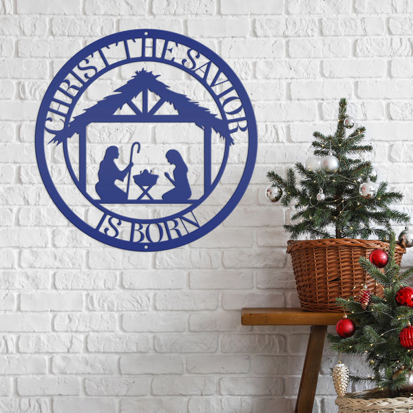 Christ the Savior is Born Christmas Metal Sign