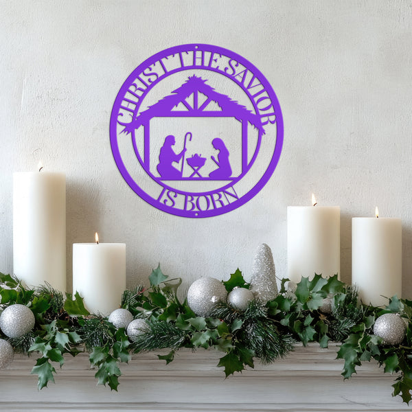 Christ the Savior is Born Christmas Metal Sign