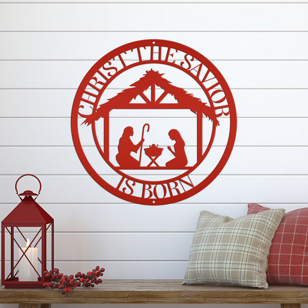 Christ the Savior is Born Christmas Metal Sign