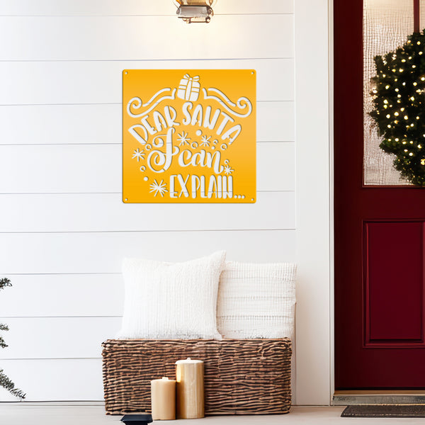 Dear Santa I Can Explain Christmas Metal Sign