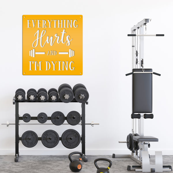 Everything Hurts Funny Gym Sign Wall Decor Sign Man Cave Sign-Home Gym Wall Decor-Gym Wall Art-Funny Gym Wall Decor