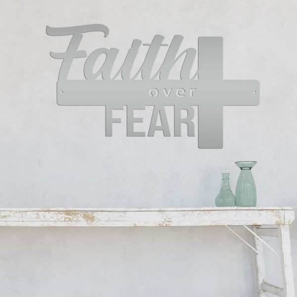 Faith Over Fear Cross Sign-Religious-Christian-Metal Wall Hanging Art-Home Decor-Cross Shaped -Cross Decor