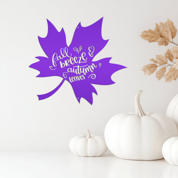 Fall Breeze and Autumn Leaves Metal Sign