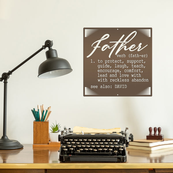 Definition of a Father Custom Metal Sign