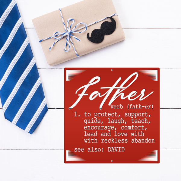Definition of a Father Custom Metal Sign