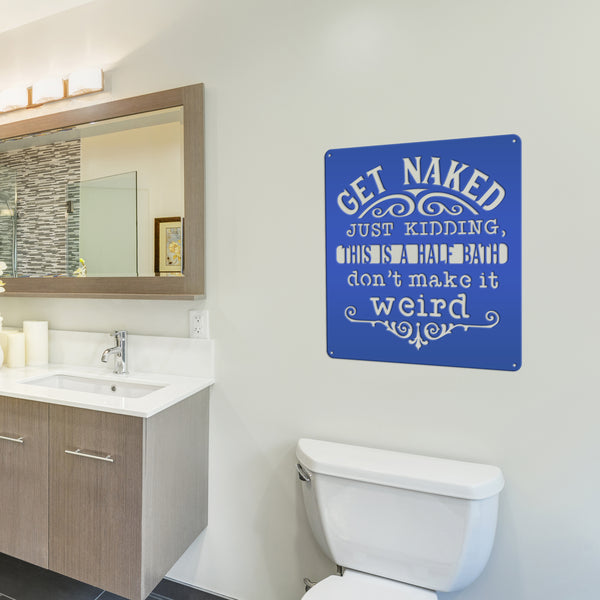 Funny Bathroom Metal Sign, Amusing Bath Wall Decor& Wall Art, Restroom Wall Hanging Art, Shower Room Funny Wall Art, Funny Bathroom Sign and Sayings