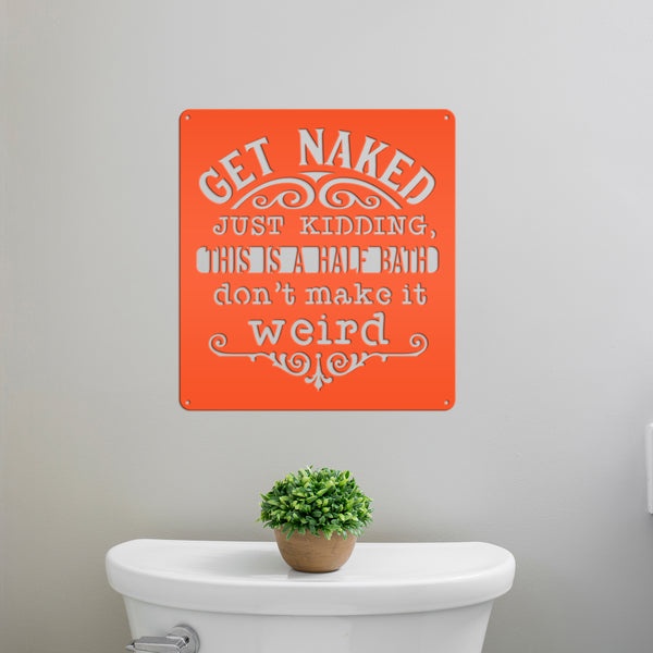 Funny Bathroom Metal Sign, Amusing Bath Wall Decor& Wall Art, Restroom Wall Hanging Art, Shower Room Funny Wall Art, Funny Bathroom Sign and Sayings