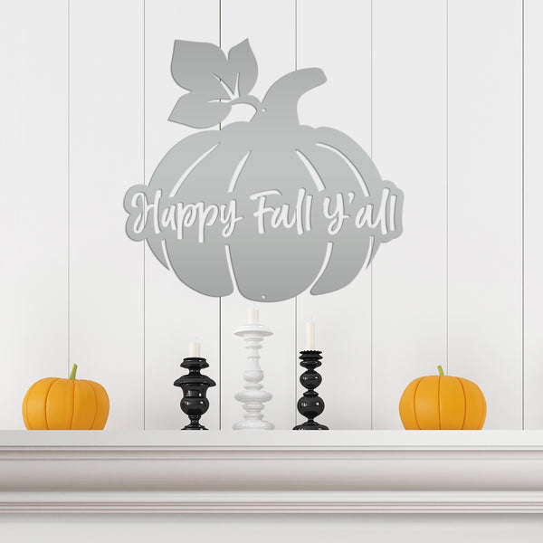 Happy Fall Y'all Pumpkin Autumn Décor Metal Sign-Door Hanger