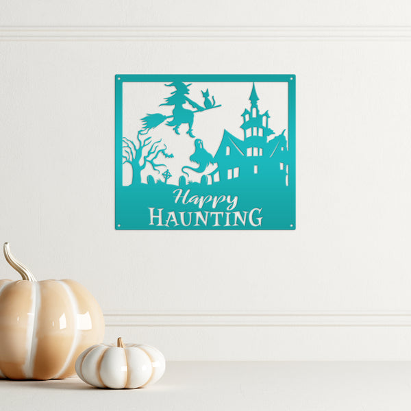 Happy Haunting Halloween Metal Sign