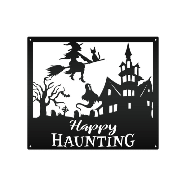 Happy Haunting Halloween Metal Sign