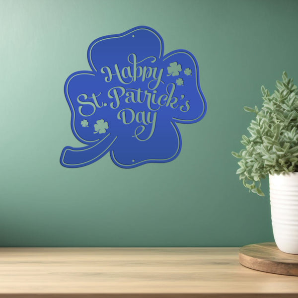 Happy St. Patrick's Day Shamrock Metal Sign- St. Patty's Day-Shamrock Themed Decor-St Patrick's Day Wall Decor- Wall Art