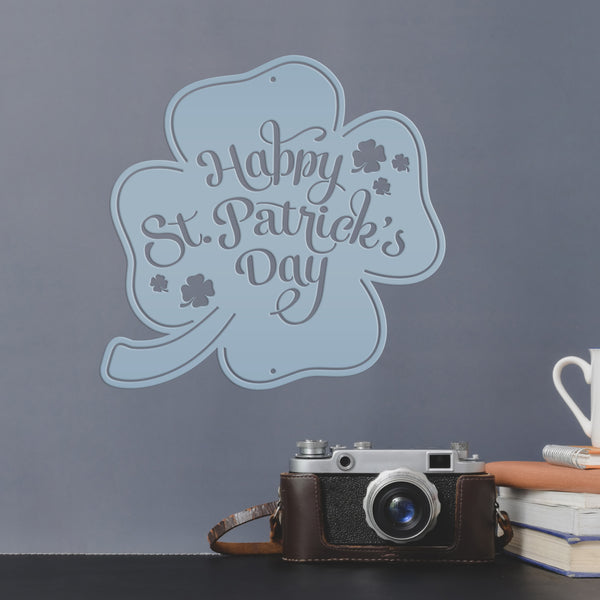 Happy St. Patrick's Day Shamrock Metal Sign- St. Patty's Day-Shamrock Themed Decor-St Patrick's Day Wall Decor- Wall Art