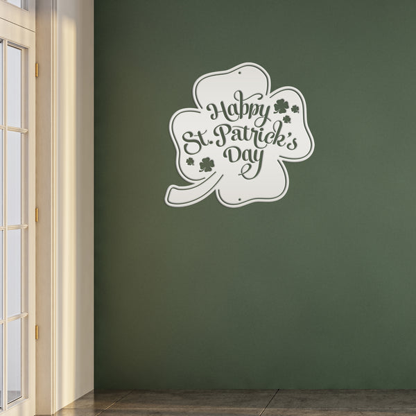Happy St. Patrick's Day Shamrock Metal Sign- St. Patty's Day-Shamrock Themed Decor-St Patrick's Day Wall Decor- Wall Art