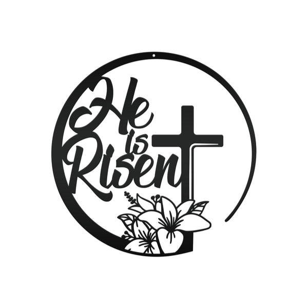 Christian Easter Sign-He is Rise Christian Metal Decor-Christian Wall Decor-Religious Wall Art