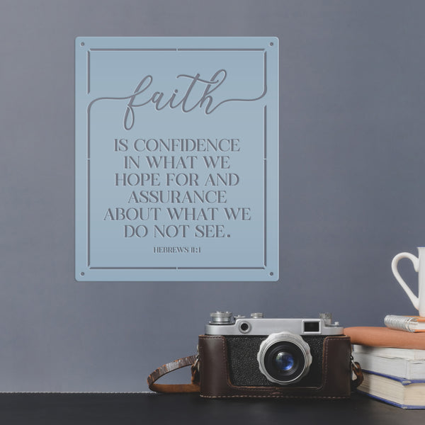 Bible Verse Christian Metal Sign - Hebrews 11-Christian Wall Art-Home Decor -Wall Decor-Religious Art-Biblical Verse Wall Decor