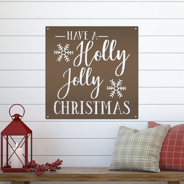 Have A Holly Jolly Christmas Metal Sign