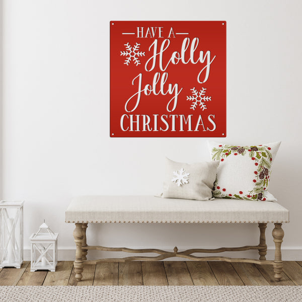 Have A Holly Jolly Christmas Metal Sign