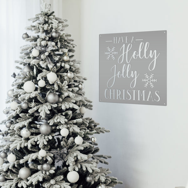Have A Holly Jolly Christmas Metal Sign