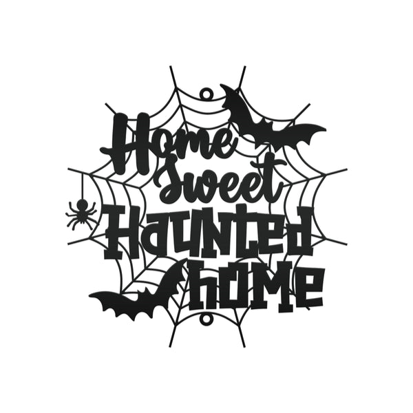 Home Sweet Haunted Home Metal Sign - Halloween Decor