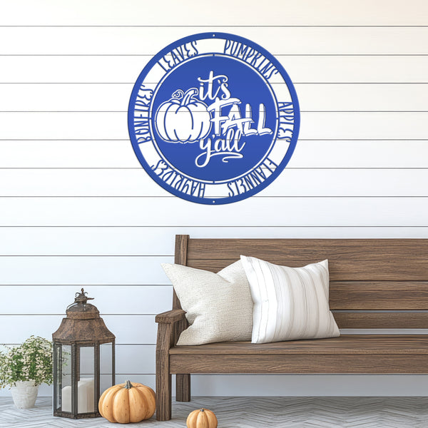 It's Fall Y'all Pumpkin Autumn Décor Metal Sign