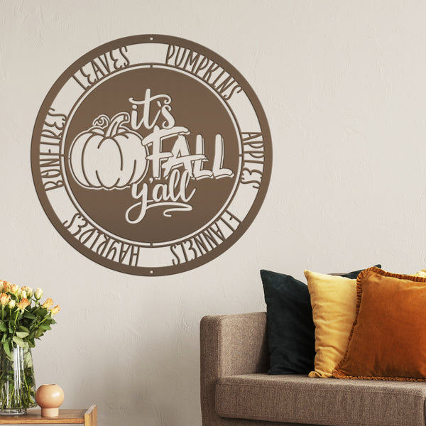 It's Fall Y'all Pumpkin Autumn Décor Metal Sign