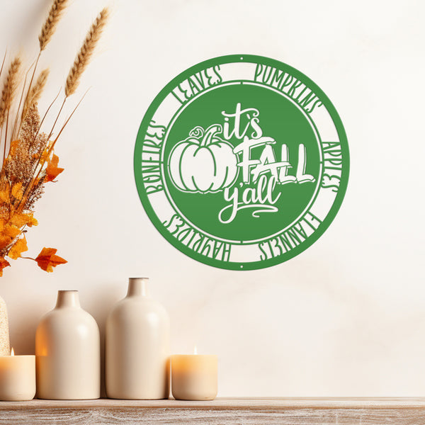 It's Fall Y'all Pumpkin Autumn Décor Metal Sign