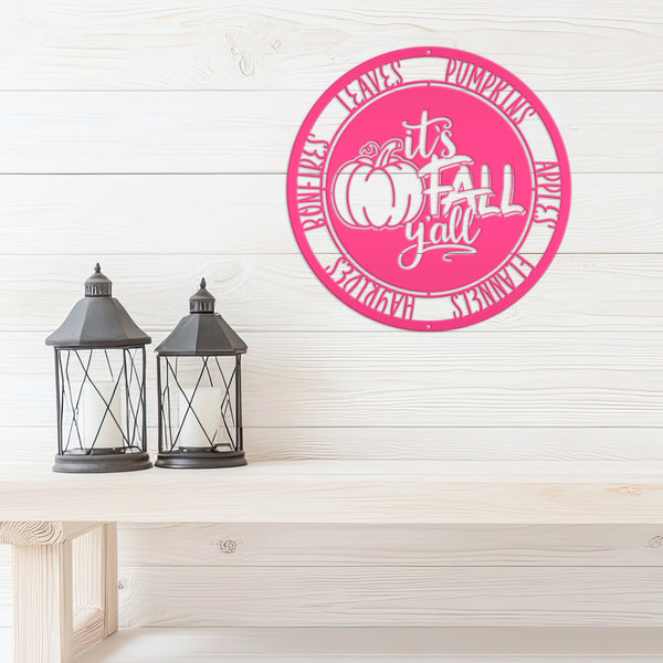 It's Fall Y'all Pumpkin Autumn Décor Metal Sign