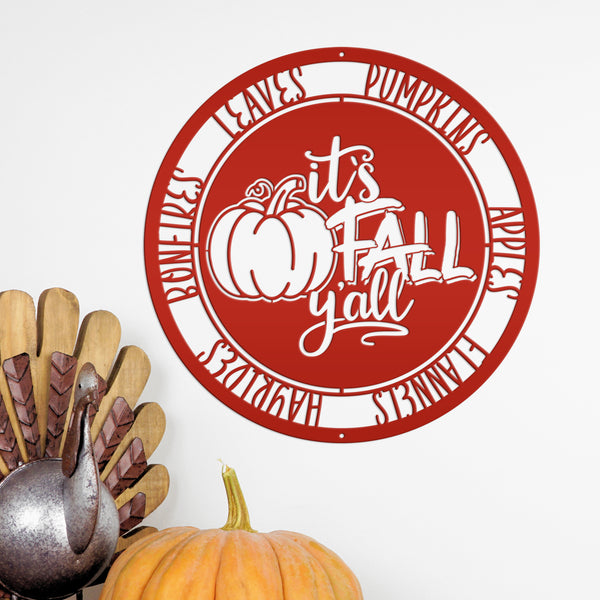 It's Fall Y'all Pumpkin Autumn Décor Metal Sign