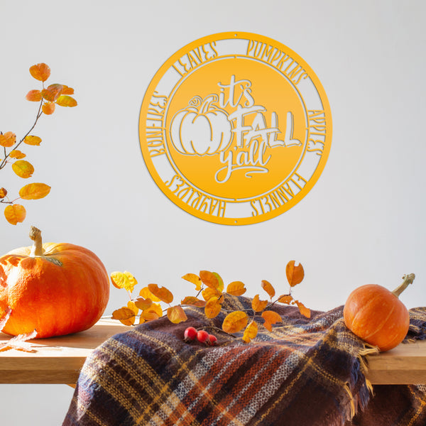 It's Fall Y'all Pumpkin Autumn Décor Metal Sign