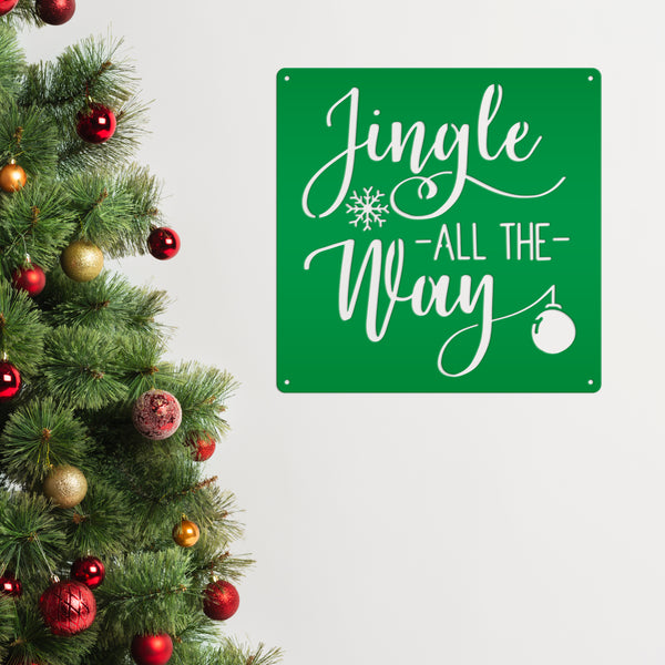Jingle All The Way Christmas Metal Sign