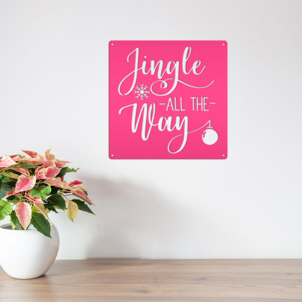 Jingle All The Way Christmas Metal Sign