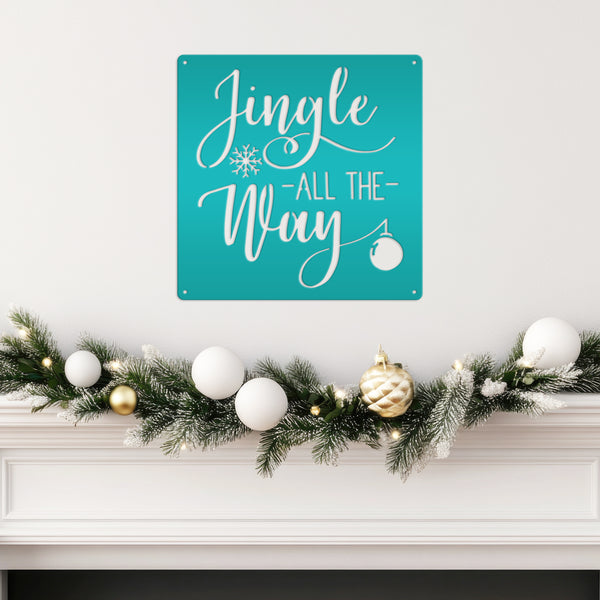 Jingle All The Way Christmas Metal Sign