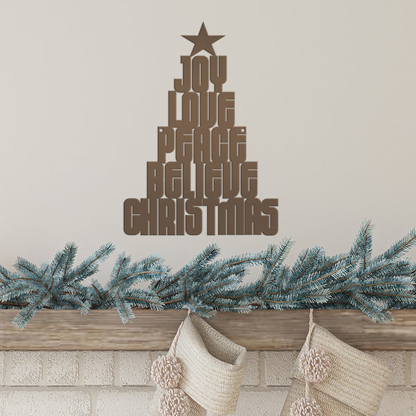 Joy Love Peace Believe Christmas Tree Metal Sign