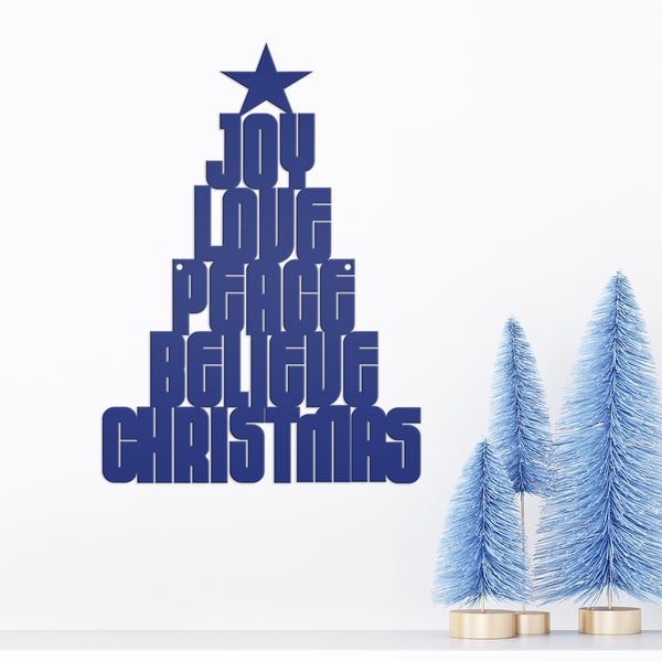 Joy Love Peace Believe Christmas Tree Metal Sign