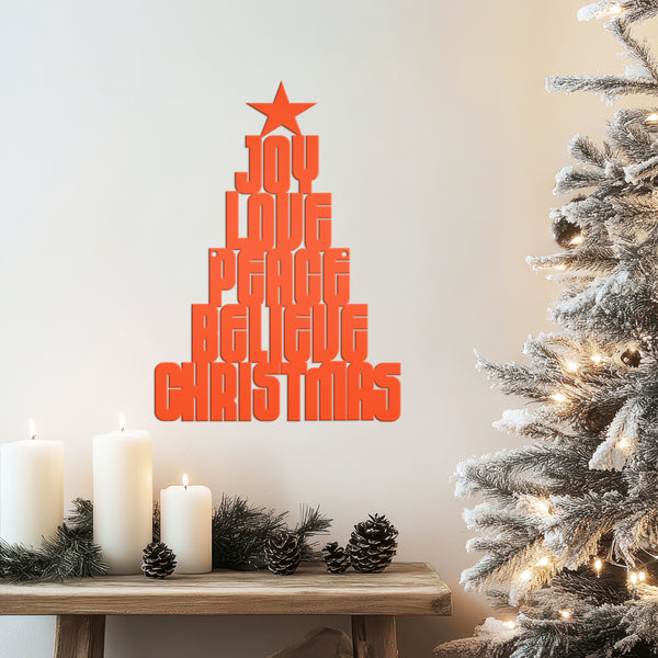 Joy Love Peace Believe Christmas Tree Metal Sign
