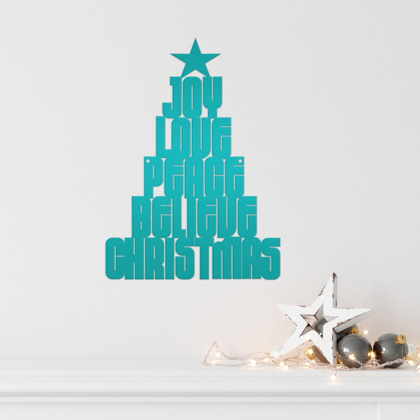 Joy Love Peace Believe Christmas Tree Metal Sign
