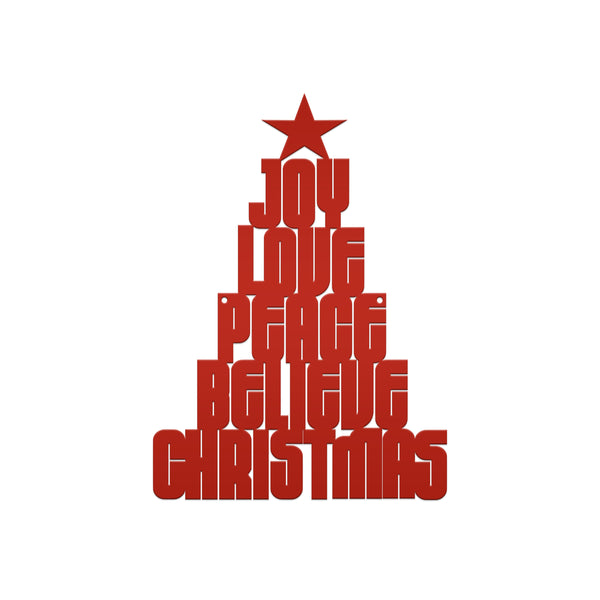 Joy Love Peace Believe Christmas Tree Metal Sign